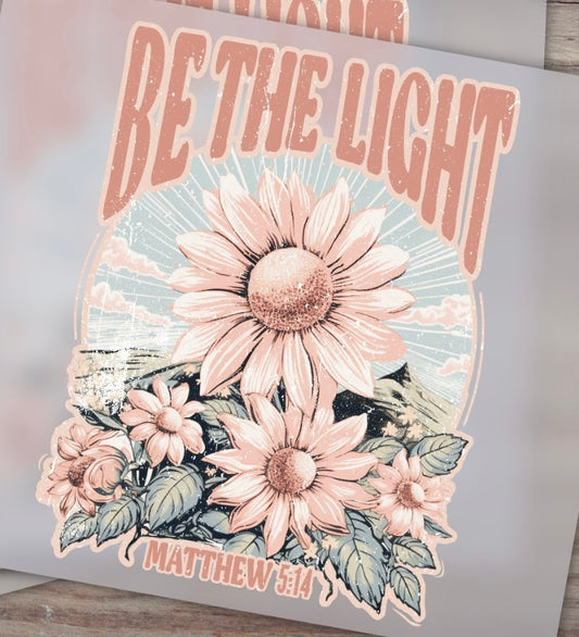 Be The Light Tee